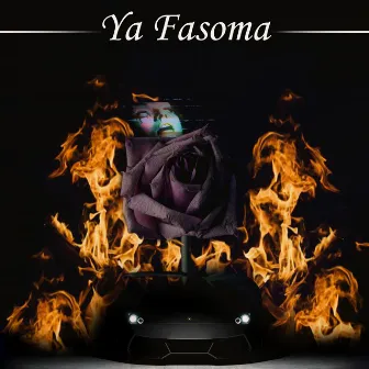 Ya Fasoma by Styl3z