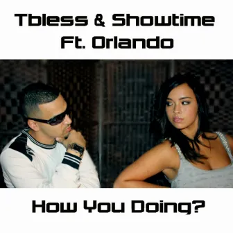 How You Doing (feat. Orlando) - Single by Tbless