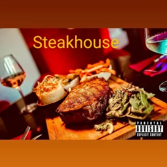 Steakhouse by John blaze