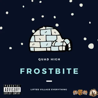 Frostbite by Quad High