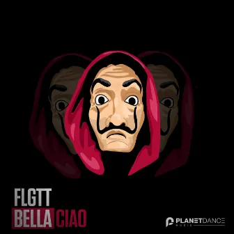 Bella Ciao by FLGTT