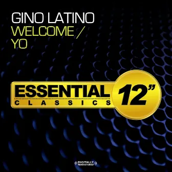 Welcome / Yo by Gino Latino