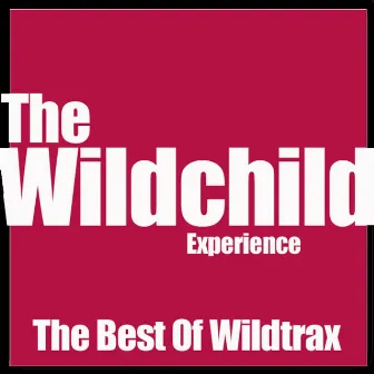 Best of Wildtrax by Wildchild