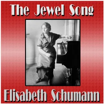 The Jewel Song by Elisabeth Schumann