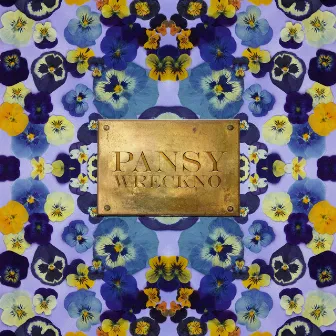 PANSY by Wreckno