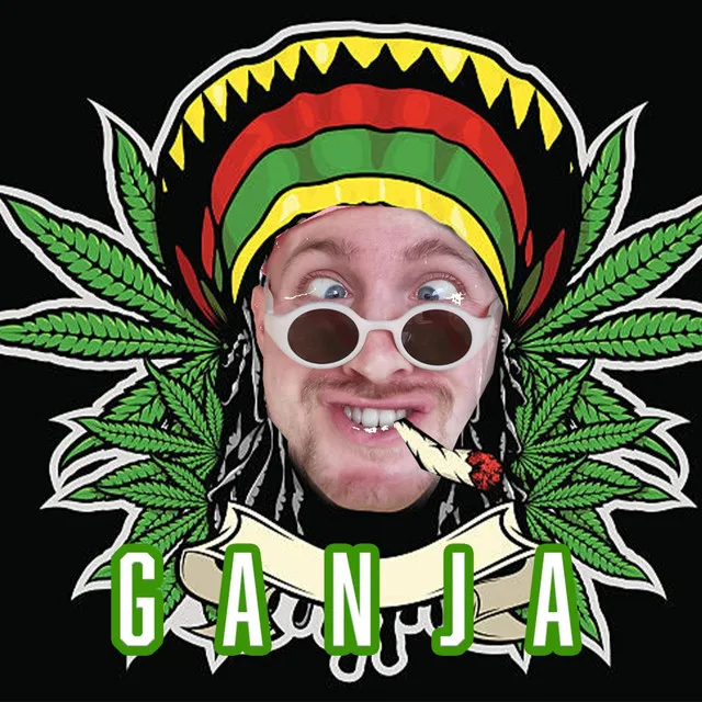 GANJA