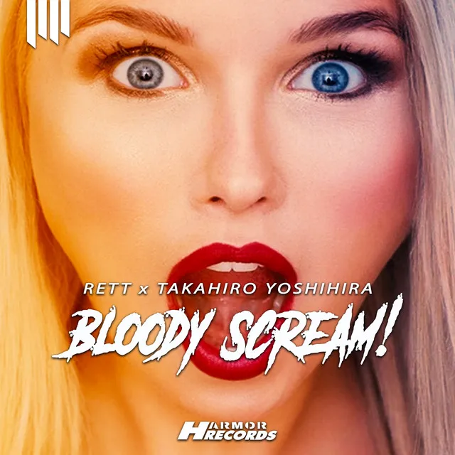 Bloody Scream!