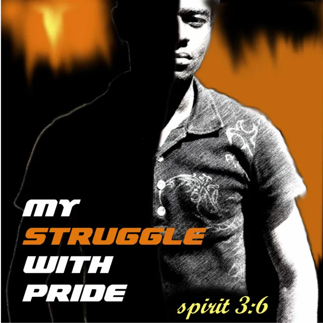 My Struggle with Pride