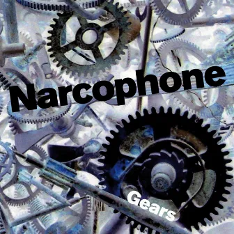 Gears by Narcophone