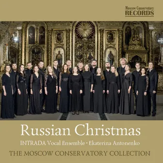 Russian Christmas by Intrada Vocal Ensemble