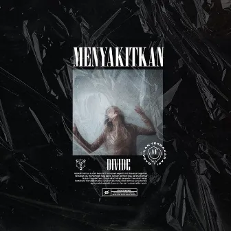 Menyakitkan by Divide