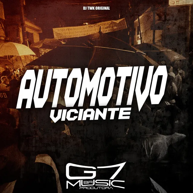 Automotivo Viciante