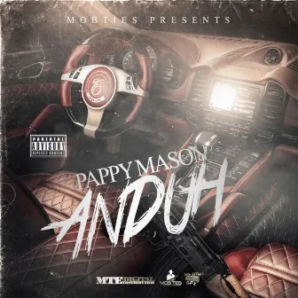 Anduh by Pappy Mason