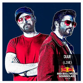 Duur (Live from RedBull SoundClash) by Faisal Kapadia