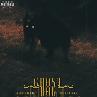 Ghost Dog by Josh Crooks