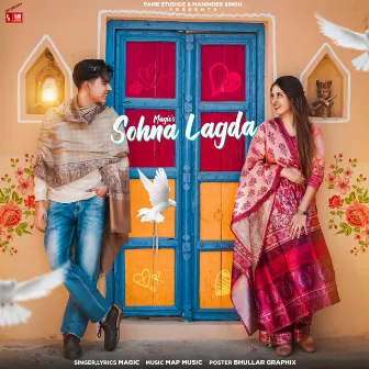 Sohna Lagda by Magic