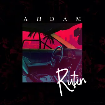 Rutin by Ahdam