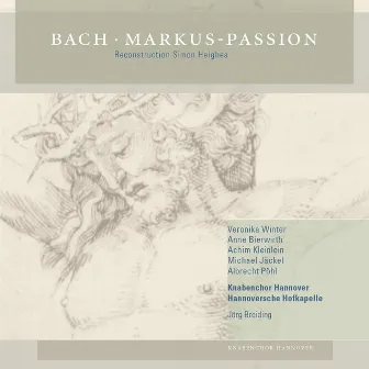 Johann Sebastian Bach: Markus-Passion BWV 247 by Veronika Winter