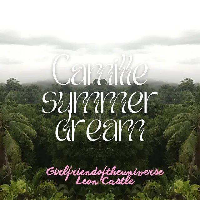 Camille Summer Dream