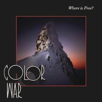 Where Is Free by Color War