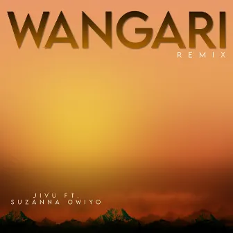 Wangari (Remix) by JIVU