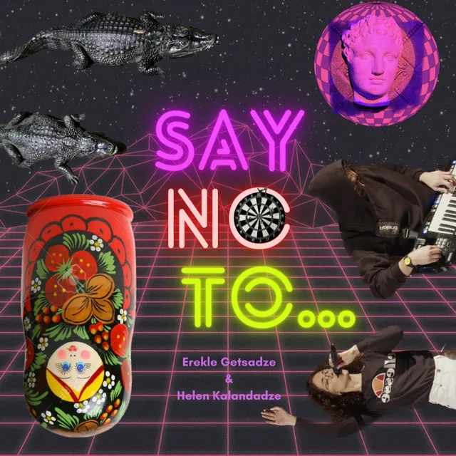 Say No To ...