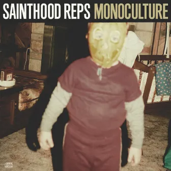 Monoculture by Sainthood Reps