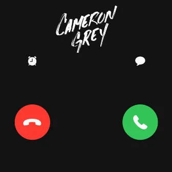 You Don't Have to Call by Cameron Grey