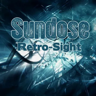 Retro-Sight by Sundose