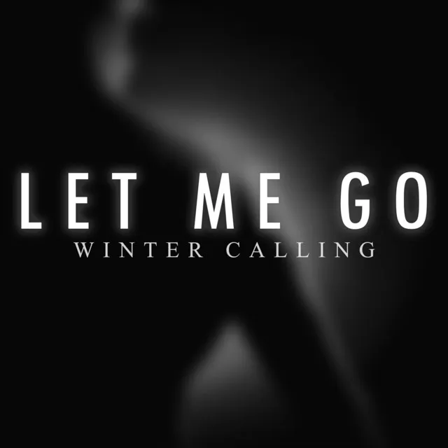 Let Me Go