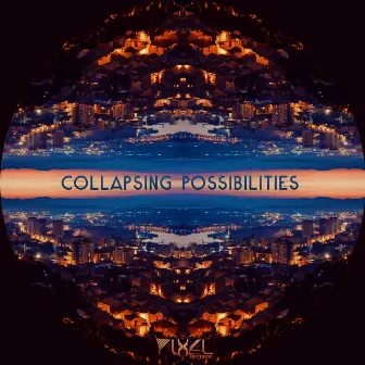 Collapsing Possibilities by Tomislav Rupic