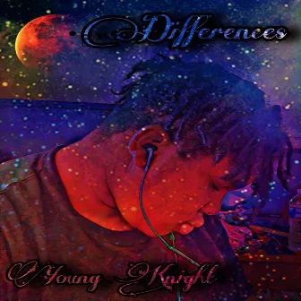 Differences by Young Knight