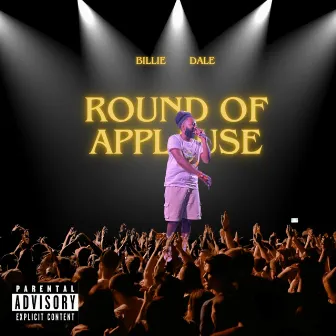 Round of a Applause (Nights like this) by Billie Dale