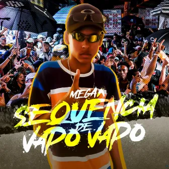 Mega Sequência de Vapo Vapo by Dj Kadu Original