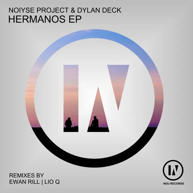 Hermanos - Ewan Rill Remix