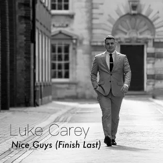 Nice Guys (Finish Last) by Luke Carey