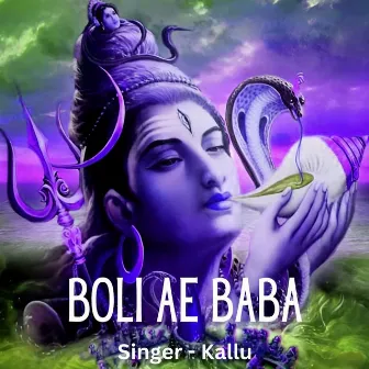 Boli Ae Baba by Kallu