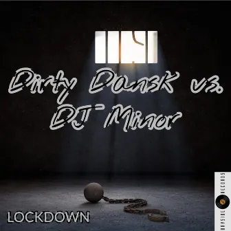 Lockdown (Short Cut) by Dirty Dansk