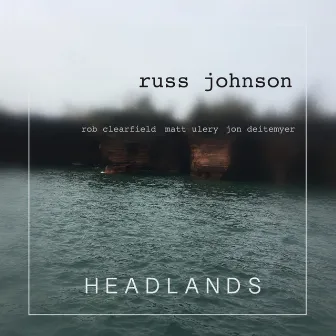 Headlands by Russ Johnson