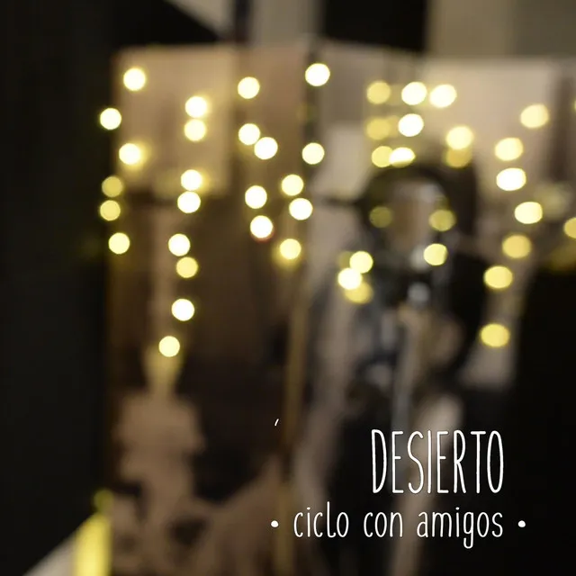 Desierto: Ciclo Con Amigos