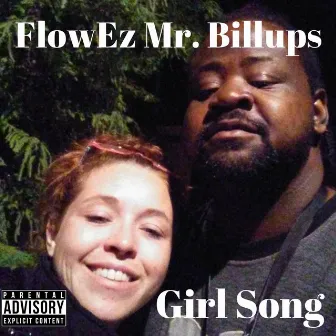 Girl Song by FlowEz Mr. Billups