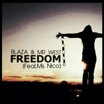 Freedom by Blaza