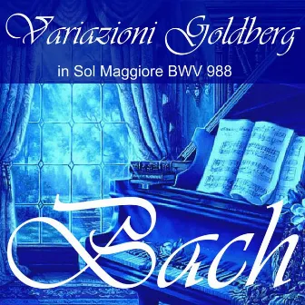 J. S. Bach: Variazioni Goldberg by Stefano Seghedoni