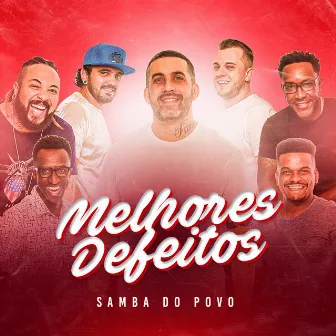 Melhores Defeitos by Samba do Povo