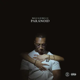 Paranoid by Nels