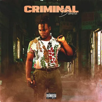 CRIMINAL by Doneze