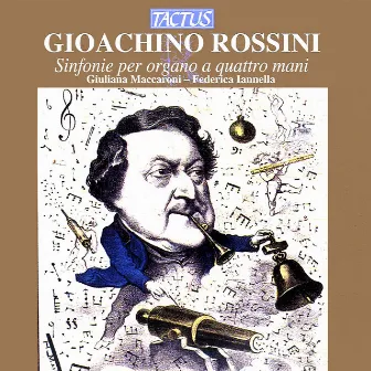 Rossini: Sinfonie per organo a 4 mani by Fausto Caporali