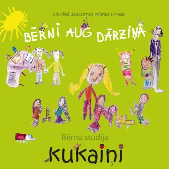 Bērni aug dārziņā by Bērnu studija Kukaiņi