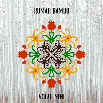 RUMAH BAMBU by YENI