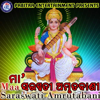 Maa Saraswati Amrutabani by Chitta Jena